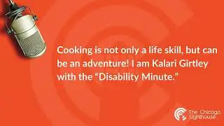 Disability Minute: Cooking Without Sight