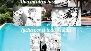 Una mentira insostenible, Lucha Por El Todo o Nada. (opinión y miniresumen kanojo okarishimasu 224).