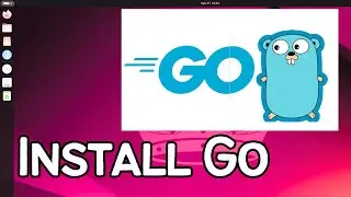 How to Install Go on Ubuntu Linux
