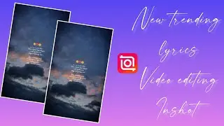 🔥Trending Aesthetic lyrics video editing🔥 || WhatsApp status video editing in Inshot app