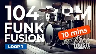 Funk Fusion Drum Loop – 104 BPM | Practice & Jam Track – Loop 1
