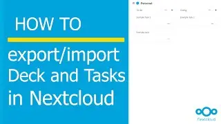 How to export and import Deck and Tasks in Nextcloud