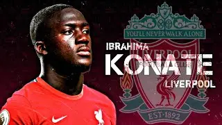 Ibrahima Konaté welcome to Liverpool | Crazy defensive tackles |