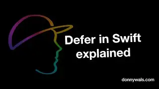 Defer in Swift explained