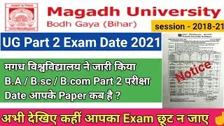Magadh University UG part 2 Exam Date 2021