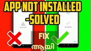 App Not Installed | How to solve App not installed problem in any android Smartphone 2022