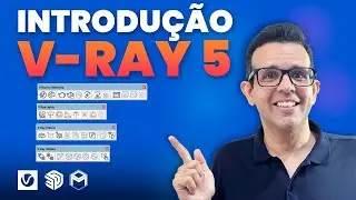 CURSO GRATUITO V-RAY 5 | AULA 01 | Introdução
