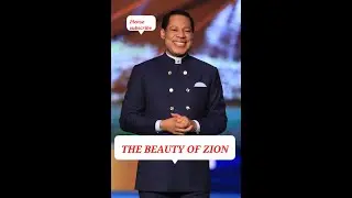 THE BEAUTY OF ZION. PASTOR CHRIS #pastorchris #christembassy #loveworld #pastorchrisoyakhilome
