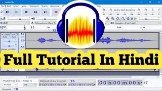 How To Use Audacity Professional Voice Editing Software | How To Edit Audio In Audacity