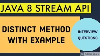 Distinct method in Java 8 Stream API / Java 8 Stream API Distinct