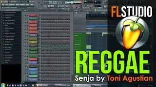 Reggae Song on FL Studio 9 - Senja by Toni Agustian