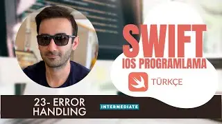 23- Error Handling / Swift ile iOS Programlama