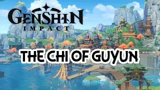 The Chi of Guyun Walkthrough l  Genshin Impact Gameplay (No Commentary)