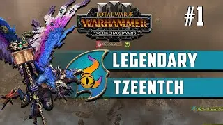 Legendary Tzeentch - Immortal Empires Campaign - Total War: Warhammer 3  Episode 1