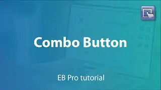 Weintek EasyBuilder Pro tutorial - 63. Converting to Combo Button