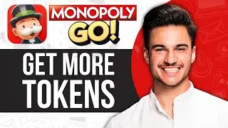 How to Get More Tokens in Monopoly Go | 2024