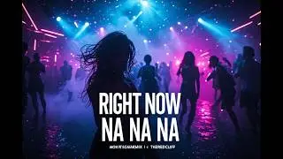 JAVAD & Aziza Qobilova - Right Now (Na Na Na)|THEREDCLIFF