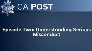 Episode Two: Understanding Serious Misconduct