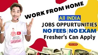 Daily Earning 😍 Latest work from home jobs vacancy 2023 - 24 | Fresher's , students & housewife