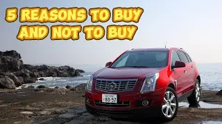 Is it a bad idea to buy a used Cadillac SRX 2?