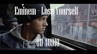 🎧Eminem - Lose Yourself [8D AUDIO] 4K ULTRA HD🎧