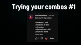 Trying your combos part 1! | Shindo life