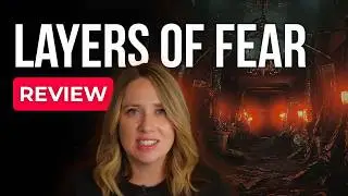 Breaking Down Layers of Fear: Brilliant Horror Undermined by Repetitive Mechanics
