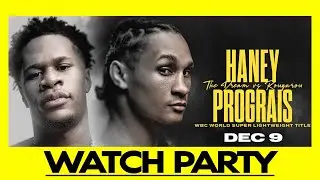 🔴Devin Haney vs. Regis Prograis | LIVE Watch Party Round by Round Commentary