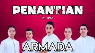 PENANTIAN (Lirik) - Armada