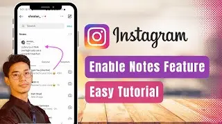 How to Turn On Notes on Instagram !