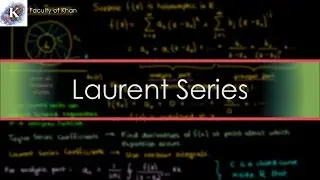 Laurent Series of Complex Functions
