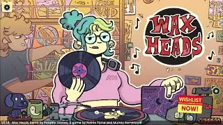 WAX HEADS - DEMO | Gameplay Walkthrough  No commentary