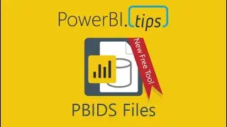 PowerBI.Tips - Tutorial - How to Create Power BI Desktop Source (PBIDS) Files