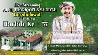 LIVE MI NU THORIQOTUS SA'DIYAH COLO BERSHOLAWAT BERSAMA HABIB MOHAMMAD BIN SALIM BIN YAHYA