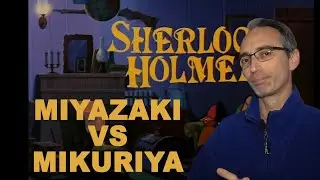 08 IL FIUTO DI SHERLOCK HOLMES - MIYAZAKI vs MIKURIYA