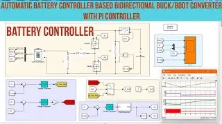Automatic Battery Controller for Bidirectional buck/boost Converter with PI Controller in MATLAB