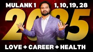 MULANK 1 | 2025 PREDICTIONS | Numerology Number 1 Kaisa rahega 2025 |  मूलांक 1 कैसा रहेगा?