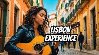 Why Everyone is Moving to Lisbon: Vibes