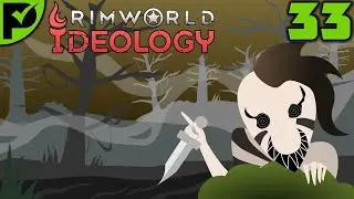 Pirates! - Rimworld Ideology Ep. 33 [Rimworld Cold Bog Randy 500%]