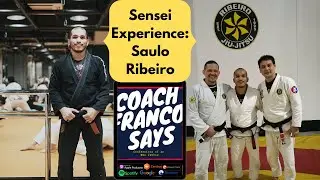 Coach Franco Says Podcast #5: Saulo Ribeiro