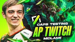 CAPS preparing AP TWITCH for the LEC???