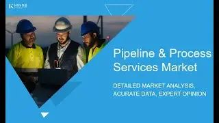Pipeline & Process Services Market 2024–2031 | Rising Demand in Oil & Gas Infrastructure Drives