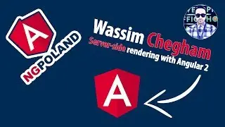 NG POLAND | Wassim Chegham | Server-side rendering with Angular 2