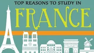 Top reasons to study in France