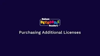 Nelson Decodable Readers Digital - Purchase Additional Licenses