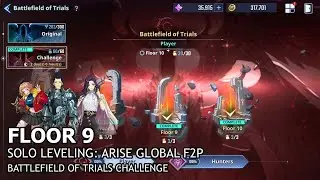 [Solo Leveling:Arise Global F2P] BOT Challenge - Floor 9 West Wind A5, Orb of Avarice A1