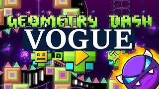 Прохождение Demon уровня VOGUE Geometry Dash