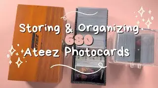 Storing Photocards #26 | Buckle up buttercup, we have 680 Ateez cards to store ⚰️