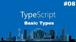 Typescript Essentials #08 - Basic Types (Primitive Types)