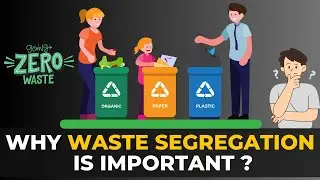 Why Waste Segregation is Important | Waste Management | The Planet Voice